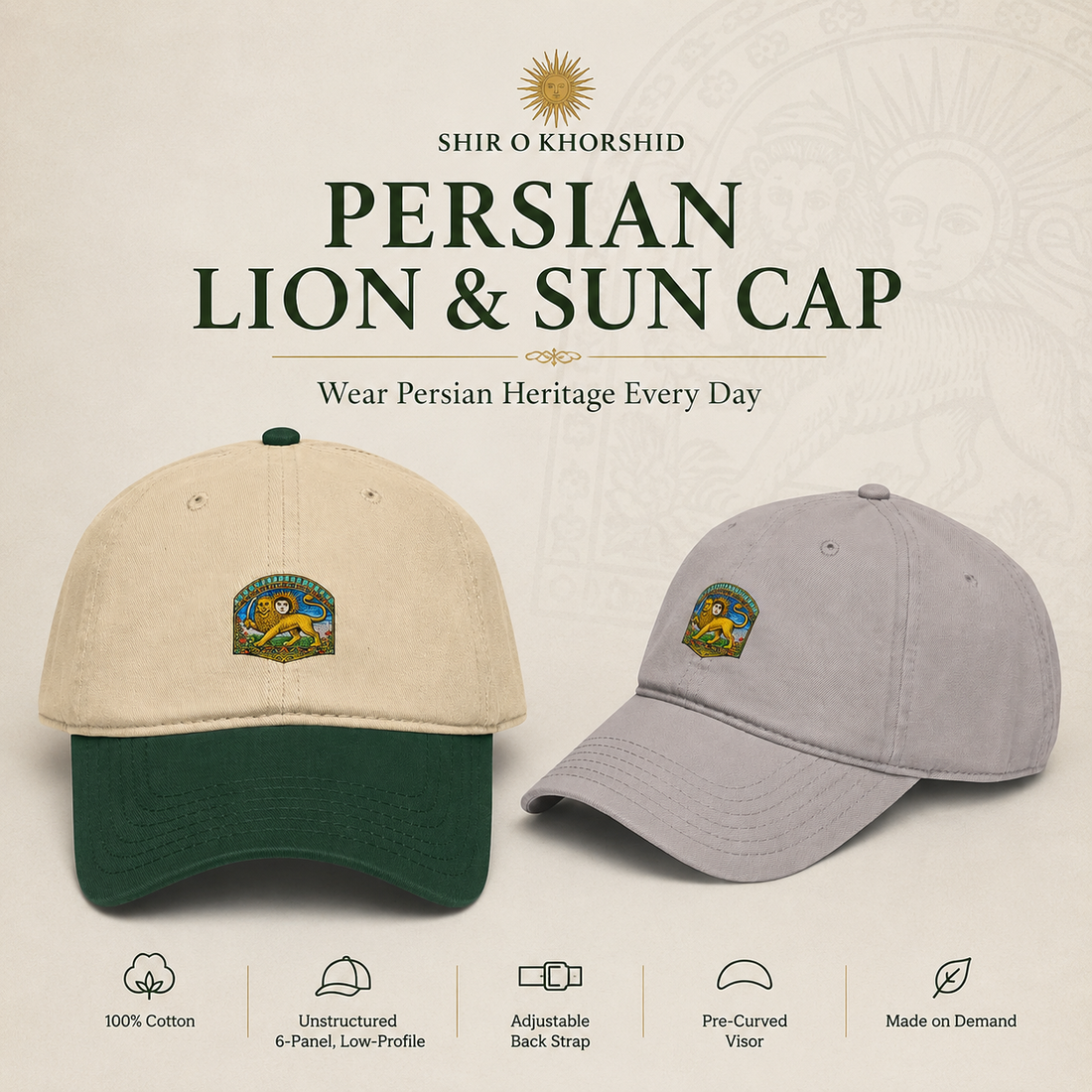 Persian Lion and Sun heritage cap in beige and green with Shir o Khorshid artwork, shown in a promotional product image with Persian-inspired styling.